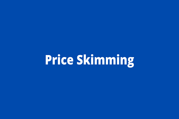 استراتژی قیمت‌گذاری گزاف (Price Skimming) چیست؟
